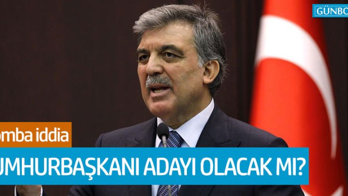 Abdullah Gül, Cumhurbaşkanı adayı olacak mı?