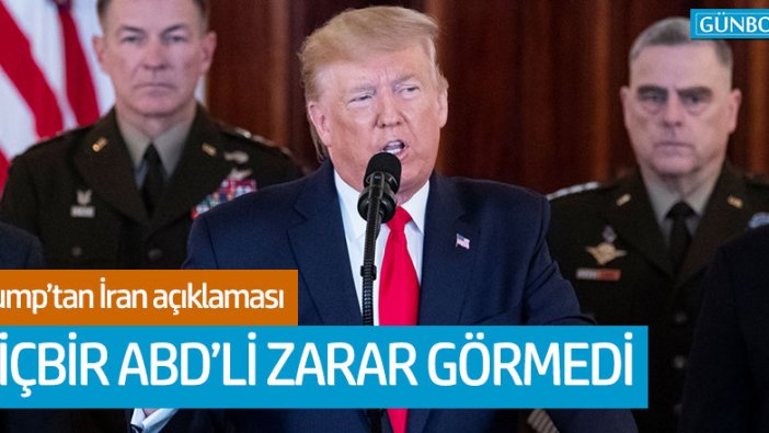 ABD Başkanı Trump: "Hiçbir ABD'li zarar görmedi"