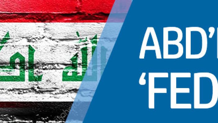 ABD'den Irak'a 'FED' tehdidi!