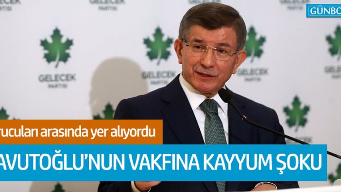 Ahmet Davutoğlu'nun vakfına kayyum şoku