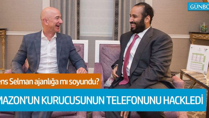 Suudi Prens Selman, Amazon kurucusu Jeff Bezos’un telefonunu hackledi