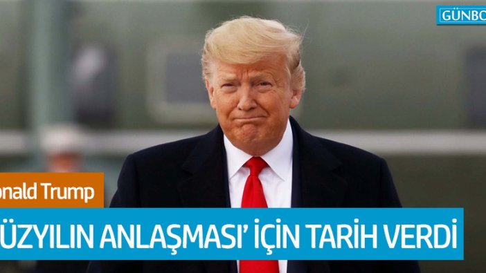 ABD Başkanı Trump, 'Yüzyılın Anlaşması' için tarihi açıkladı