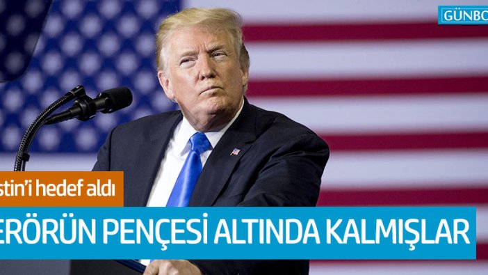 Trump'tan Filistin'e: "Terörün pençesi altında kalmışlar"