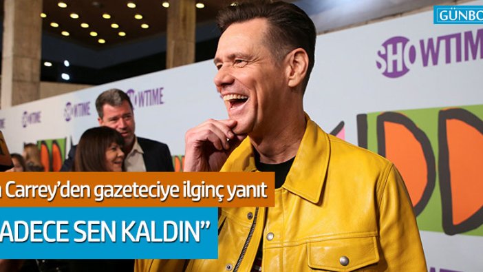 Jim Carrey'den gazeteciye ilginç yanıt