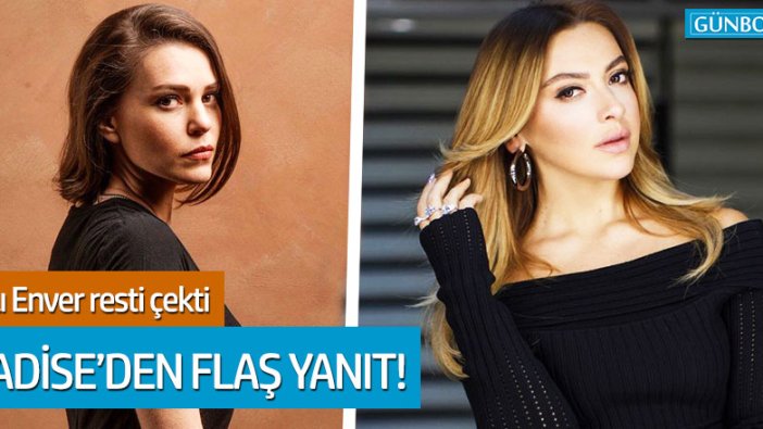 Aslı Enver resti çekti: Hadise'den flaş yanıt!