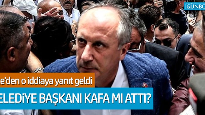 Mehmet Siyam Kesimoğlu Muharrem İnce'ye kafa attı mı?