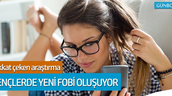 Gençler, telefonla konuşmaya korkuyor