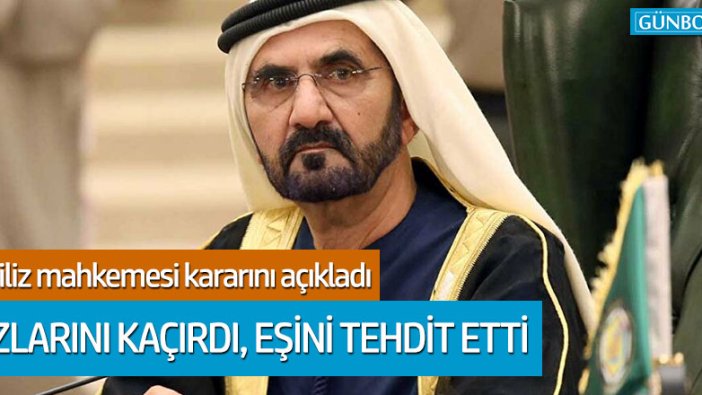 İngiliz mahkemesinden Dubai emirine şok!