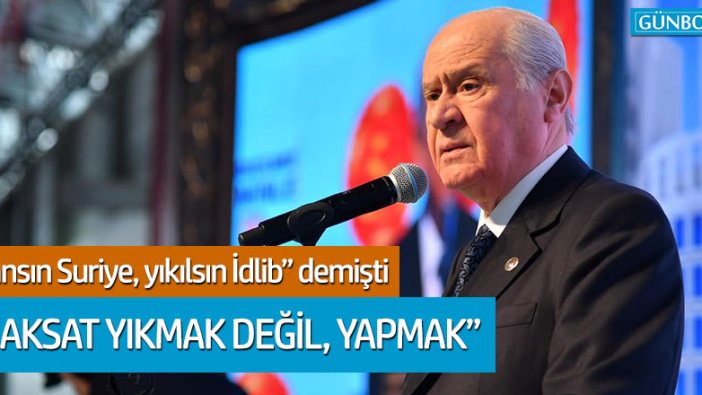 Bahçeli'den ateşkes yorumu: "Maksat yıkmak değil, yapmak"