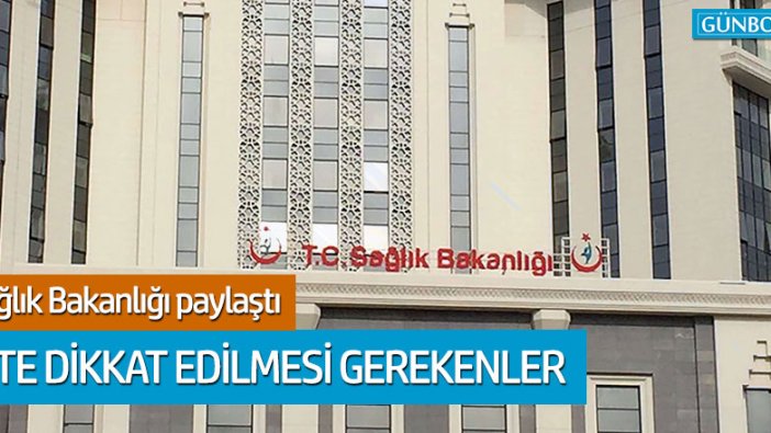 Sağlık Bakanlığı'ndan corona virüsü paylaşımı: İşte dikkat edilmesi gerekenler