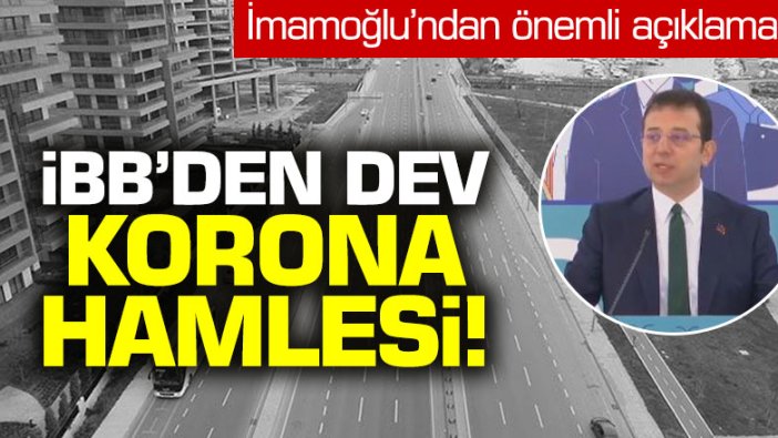 Ekrem İmamoğlu, İBB'nin korona virüs tedbirlerini açıkladı