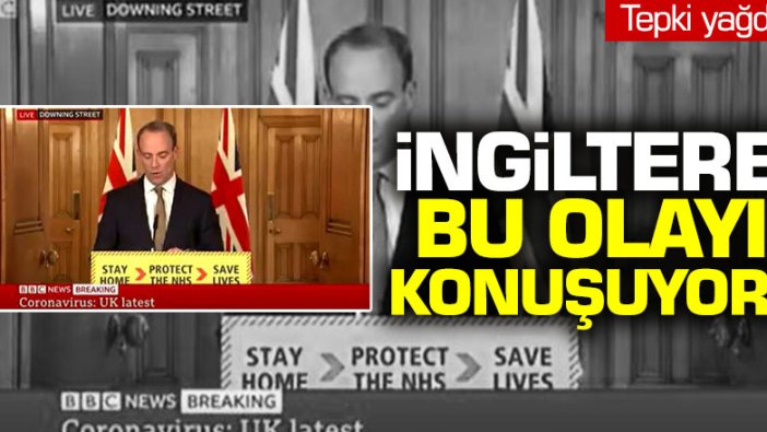 İngiltere Dışişleri Bakanı Dominic Raab’ın o hareketi büyük tepki çekti