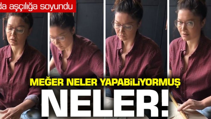 Nurgül Yeşilçay aşçılığını konuşturdu!