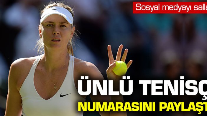 Sharapova, telefon numarasını paylaştı, sosyal medya sallandı!