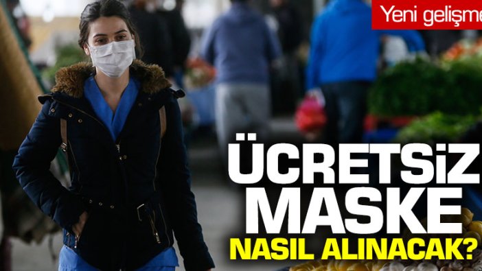 Ücretsiz maske nereden alınacak? Başvurular nasıl yapılacak? Yeni gelişme...