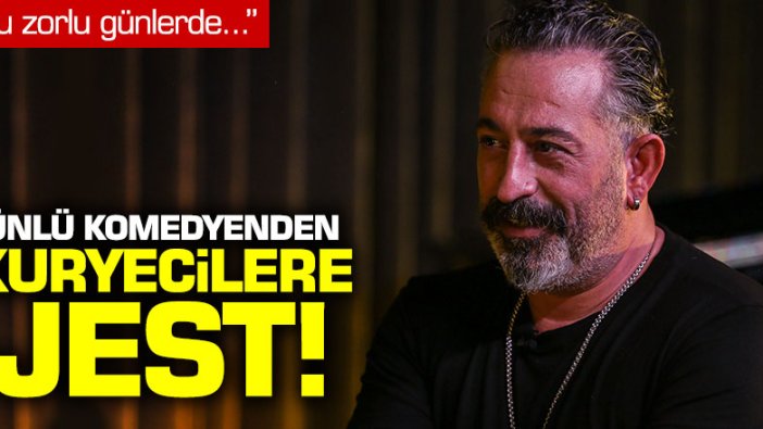 Cem Yılmaz'dan kuryecilere jest