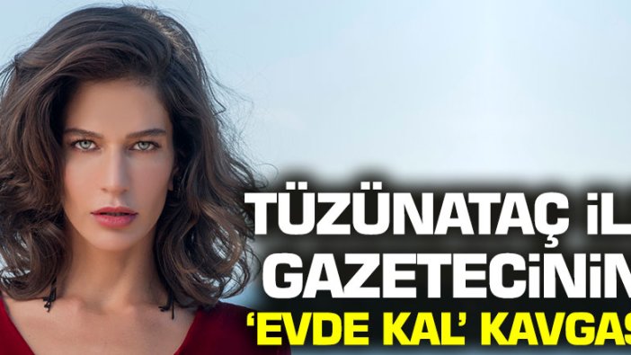 Berrak Tüzünataç ile gazeteci arasında "evde kal" kavgası