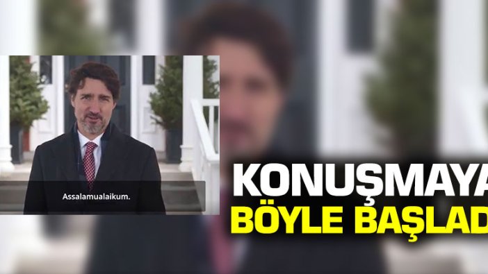 Kanada Başbakanı Trudeau'dan ramazan ayı mesajı