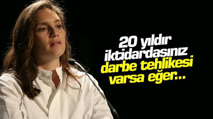 Nevşin Mengü: "20 yıldır iktidarsınız darbe tehlikesi varsa eğer..."