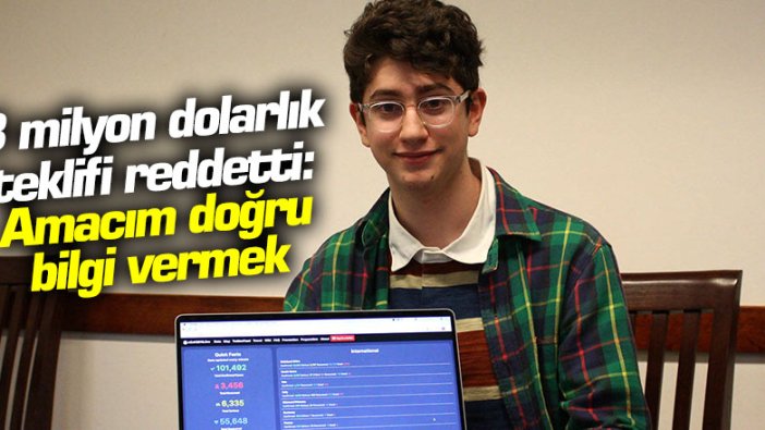 8 milyon dolarlık teklifi reddetti: 'Amacım insanlara doğru bilgi vermek'