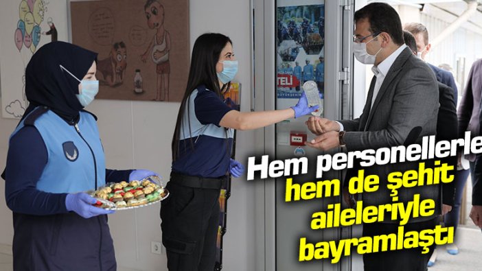 Ekrem İmamoğlu hem İBB personeliyle hem de şehit aileleriyle bayramlaştı