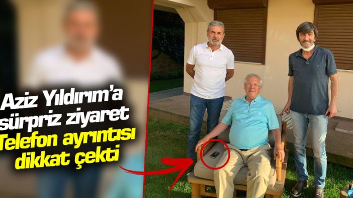 Aziz Yıldırım'a sürpriz ziyaret