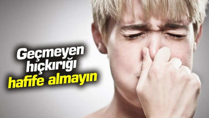 Geçmeyen hıçkırığı hafife almayın