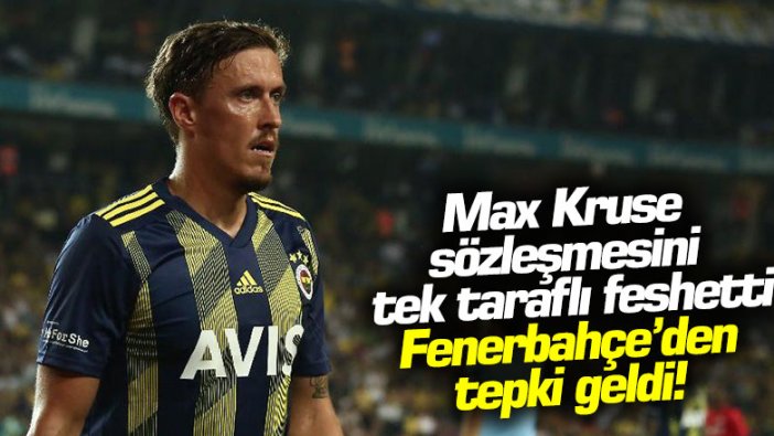 Max Kruse sözleşmesini tek taraflı feshetti, Fenerbahçe’den tepki geldi!