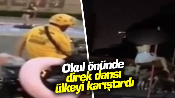 Okul önünde direk dansı ülkeyi karıştırdı