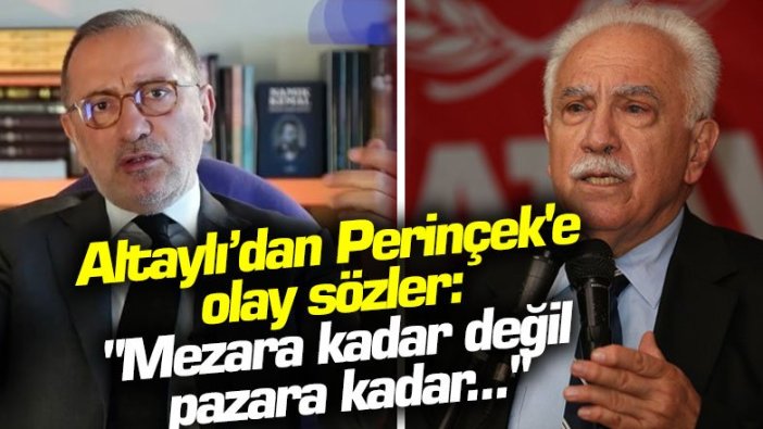 Fatih Altaylı'dan Doğu Perinçek'e olay sözler: "Mezara kadar değil pazara kadar..."