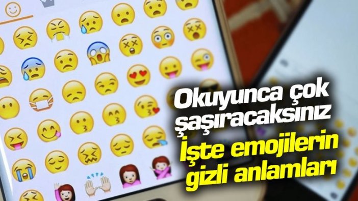 Okuyunca çok şaşıracaksınız: İşte emojilerin gizli anlamları