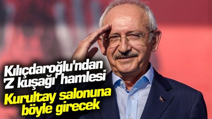 Kemal Kılıçdaroğlu'ndan 'Z kuşağı' hamlesi