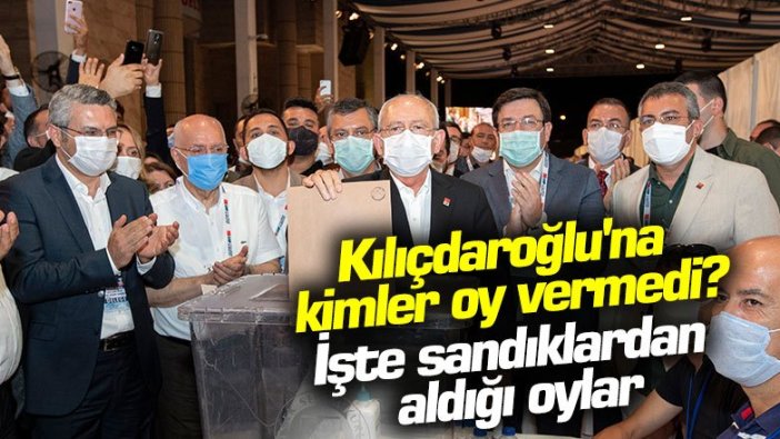 Kemal Kılıçdaroğlu'na kimler oy vermedi?