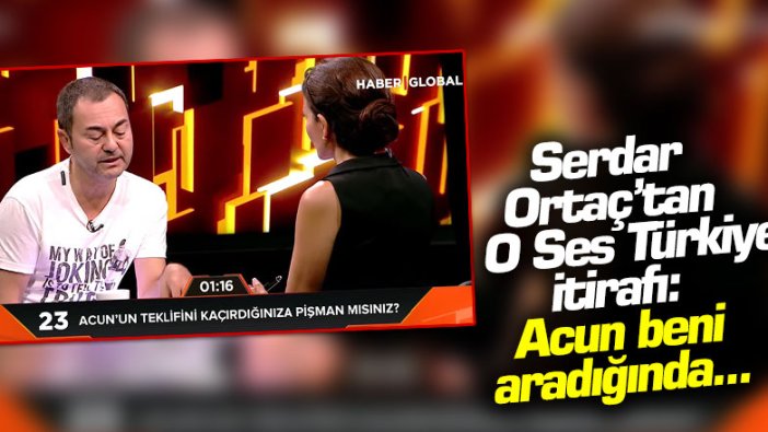 Serdar Ortaç'tan O Ses Türkiye itirafı: "Acun beni aradığında..."