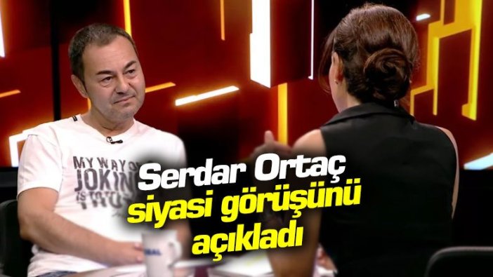 Serdar Ortaç siyasi görüşünü açıkladı