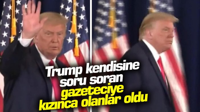 Donald Trump kendisine soru soran gazeteciye kızınca olanlar oldu