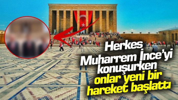 Herkes Muharrem İnce'yi konuşurken onlar yeni bir hareket başlattı! 
