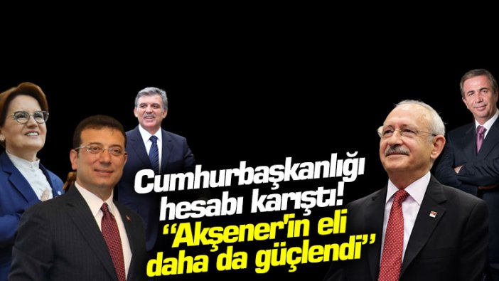 Cumhurbaşkanlığı hesabı karıştı! Meral Akşener'in eli daha da güçlendi