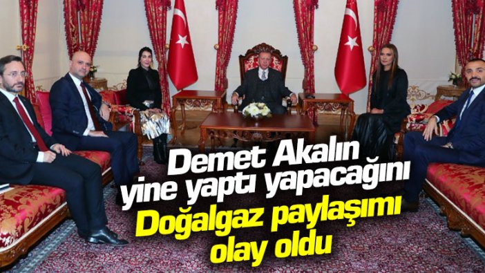 Demet Akalın yine yaptı yapacağını: Doğalgaz paylaşımı olay oldu