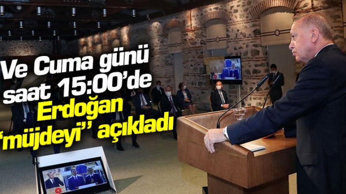 Son dakika... Cumhurbaşkanı Erdoğan "müjdeyi" açıkladı