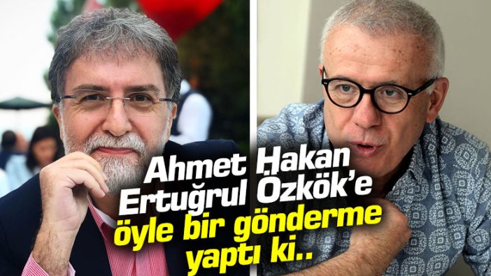 Ahmet Hakan, Ertuğrul Özkök'e öyle bir gönderme yaptı ki... “Arkadaşın dayakçı, tecavüzcü, tacizci falan çıkarsa...”