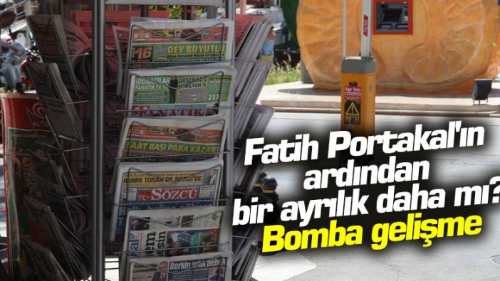 Fatih Portakal'ın ardından bir ayrılık daha mı? Bomba gelişme